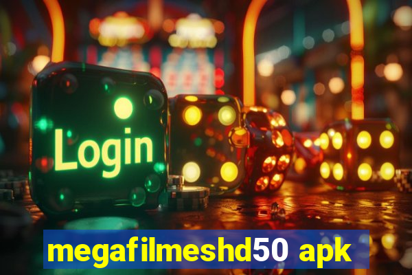 megafilmeshd50 apk